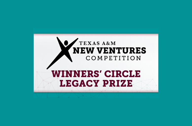 Texas A&amp;M New Ventures Competition
