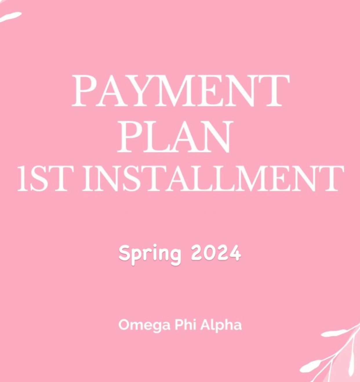 Chapter Dues Spring 2024 1st Installment