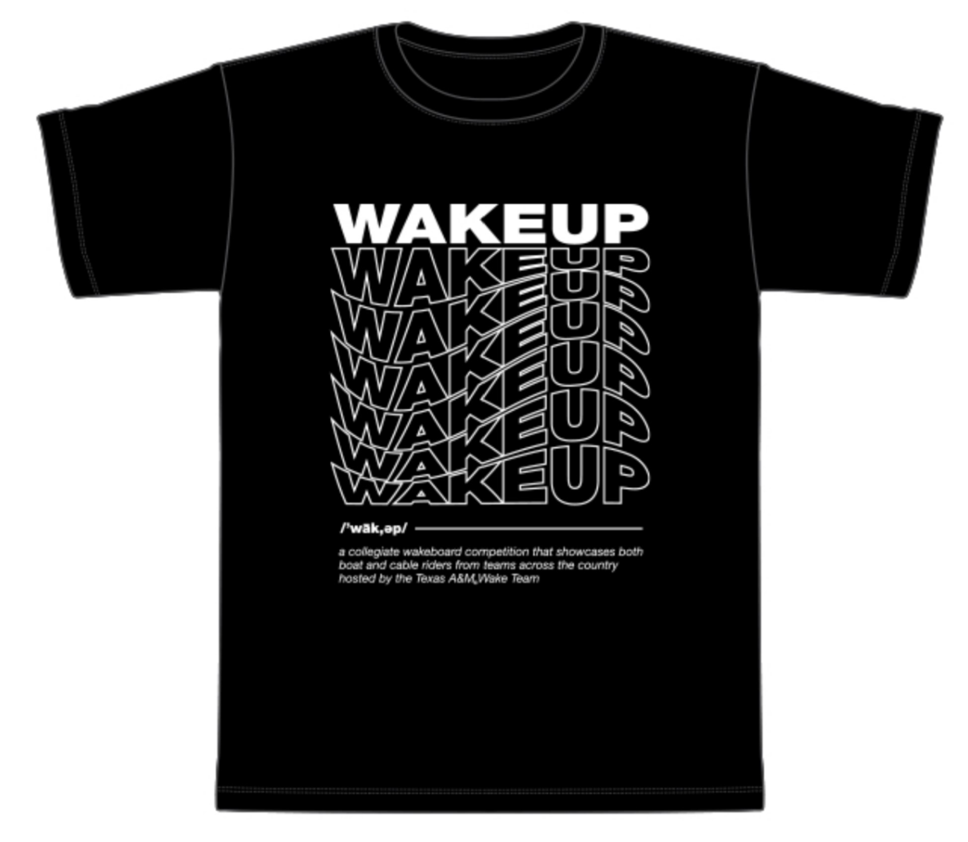 Wake Up Shirt 2023