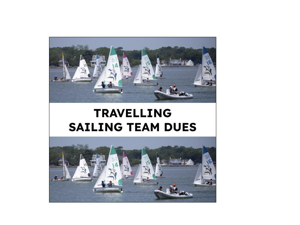 TRAVELLING Fall 2023 Sailing Team Dues