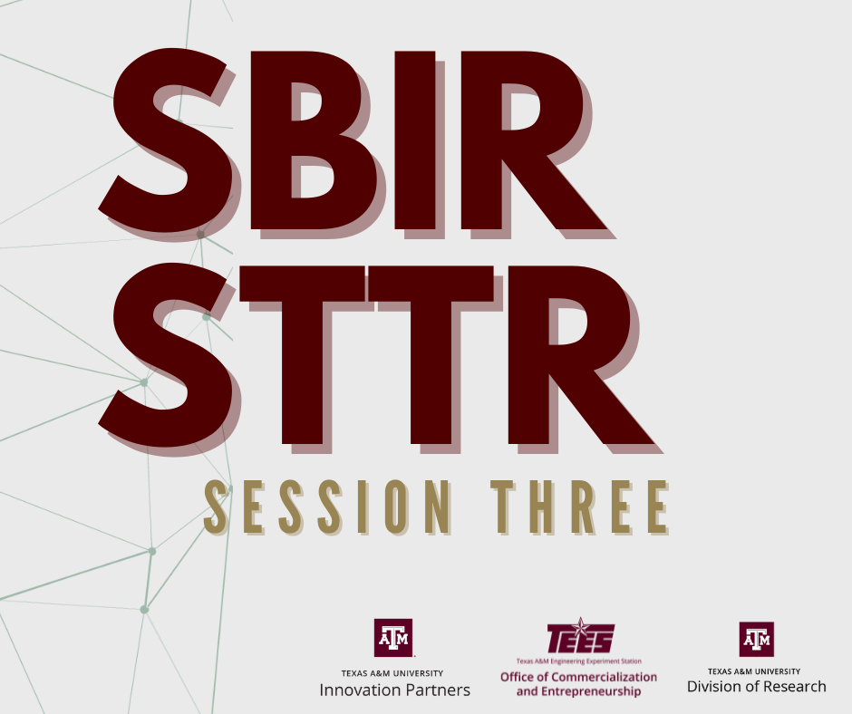 SBIR/STTR Series Session 3 - How to Develop Your Business/Executive Commercialization Plan