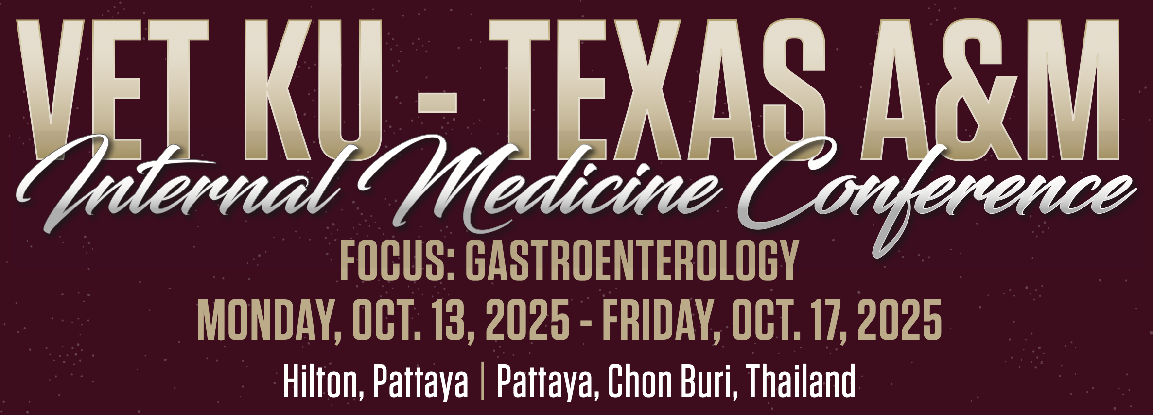 VET-KU Texas A&amp;M Internal Medicine Conference