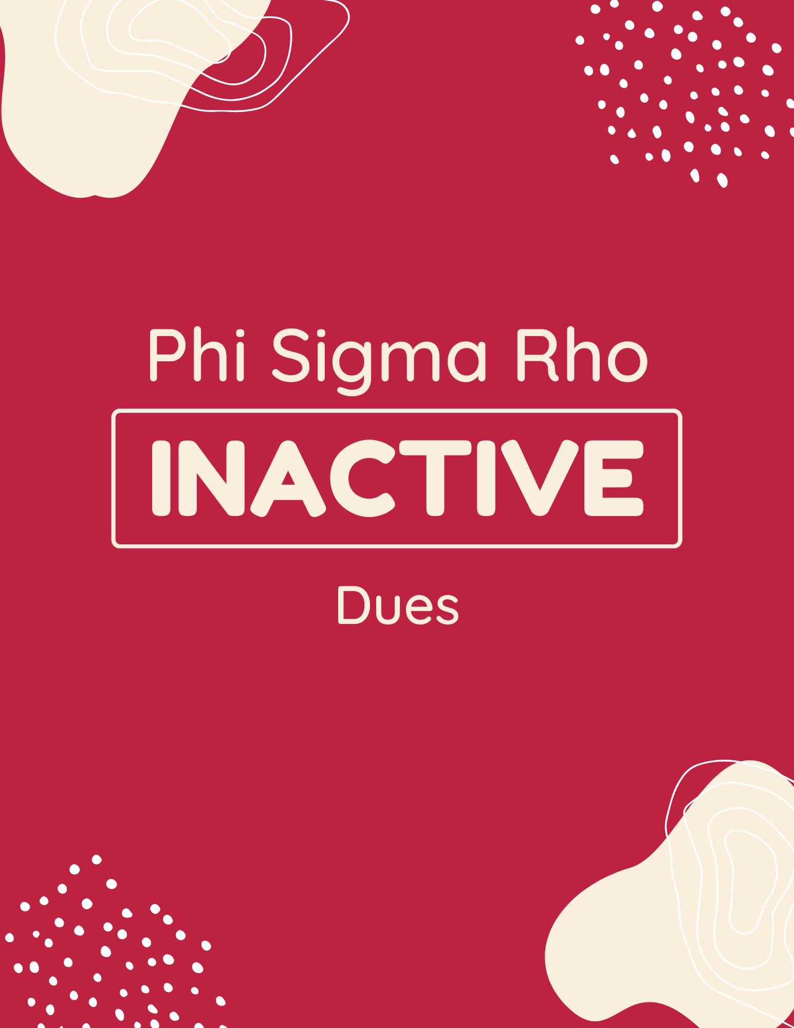 Phi Rho Member Dues (INACTIVES ONLY)