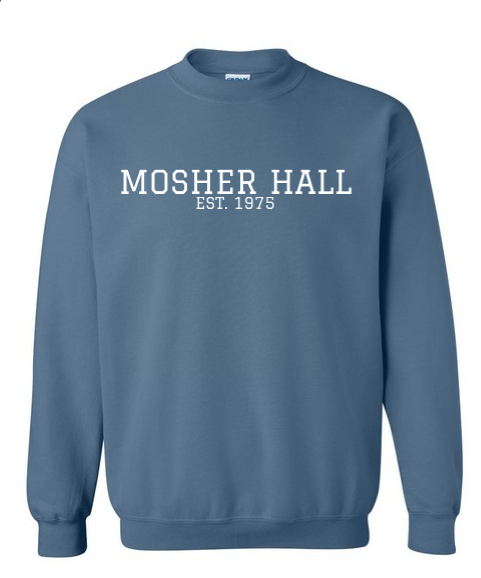 Mosher Hall est. 1975 Crewneck Sweatshirt