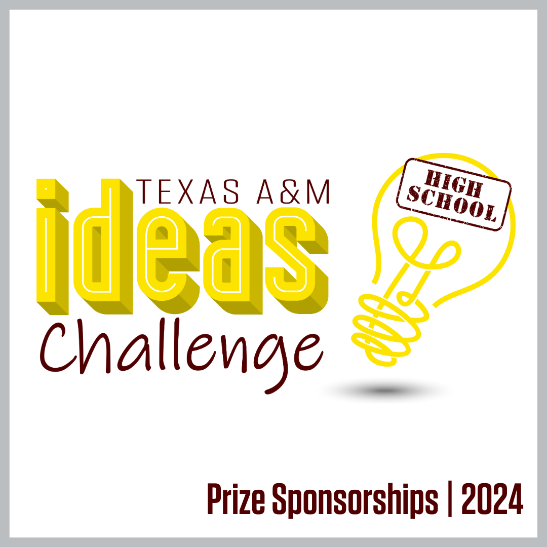 Texas High School Ideas Challenge Sponsorship