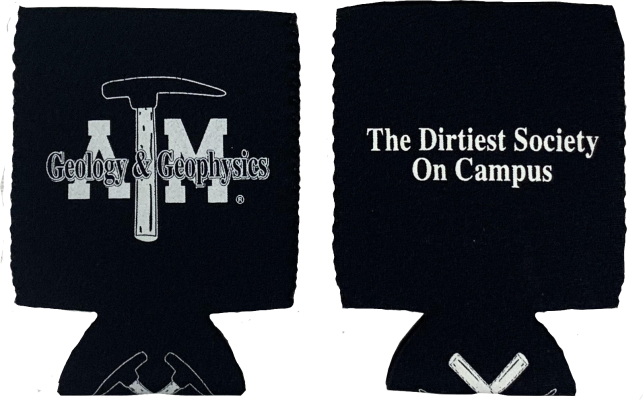 Black &quot;The Dirtiest Society on Campus&quot; Koozie
