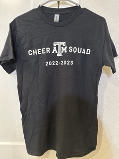 A&amp;M Cheer Squad 2022-2023 Tryout Shirt