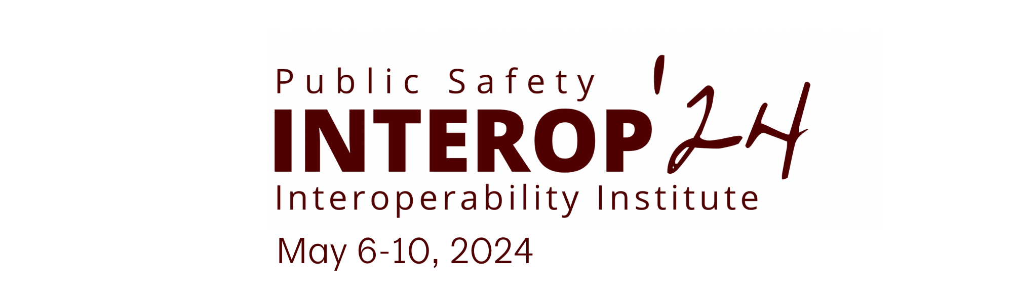 InterOp'24 Workshop and Exercise Registration (Non-First Resonder)