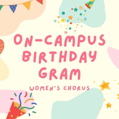 On Campus Birthday Gram