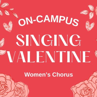 On Campus Singing Valentine