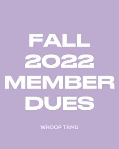 Fall 2022 NEW Member Dues