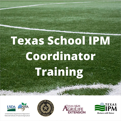 School IPM Coordinator Training - Central, Tx (October 12-13, 2023)